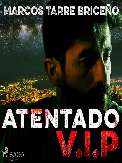 Title details for Atentado V.I.P by Marcos Tarre Briceño - Available